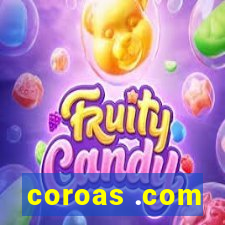 coroas .com